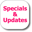 Click here to see our specials and updates!